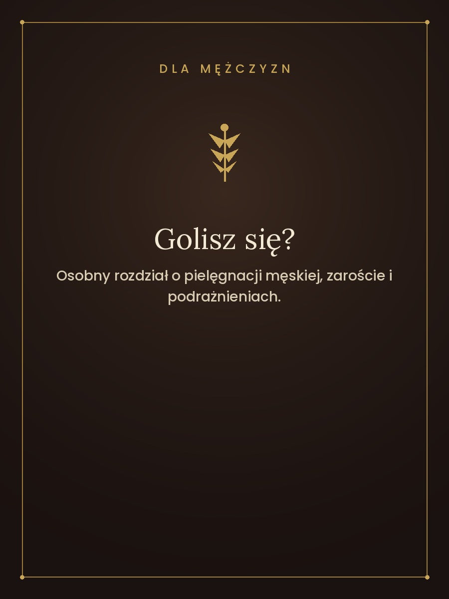 Golisz się?